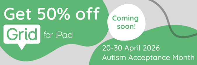 Grid for iPad 50% off sale coming soon! 20 to 30 April 2026 | Autism Acceptance Month