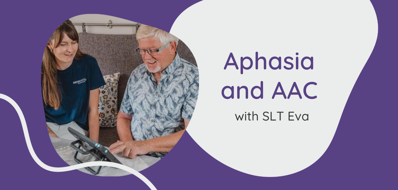 Aphasia and AAC with SLT Eva