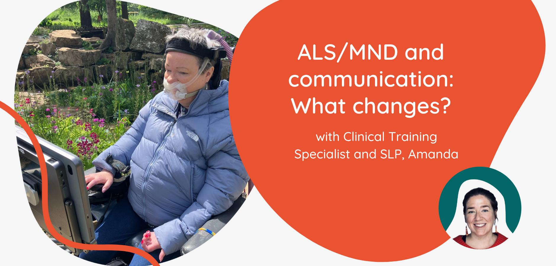 MND/ALS Awareness Month. Supporting Communication, Connection and Identity.