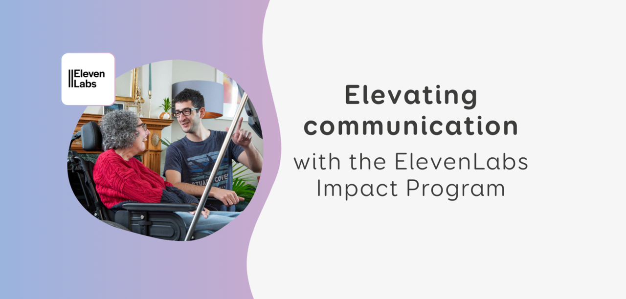Elevating communication with the ElevebLabs Impact Program